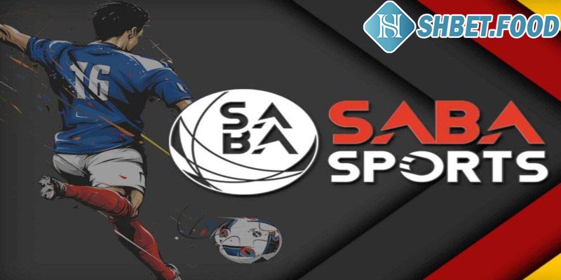 Saba sports SHBET - Đối tác hoàn hảo cho đam mê thể thao